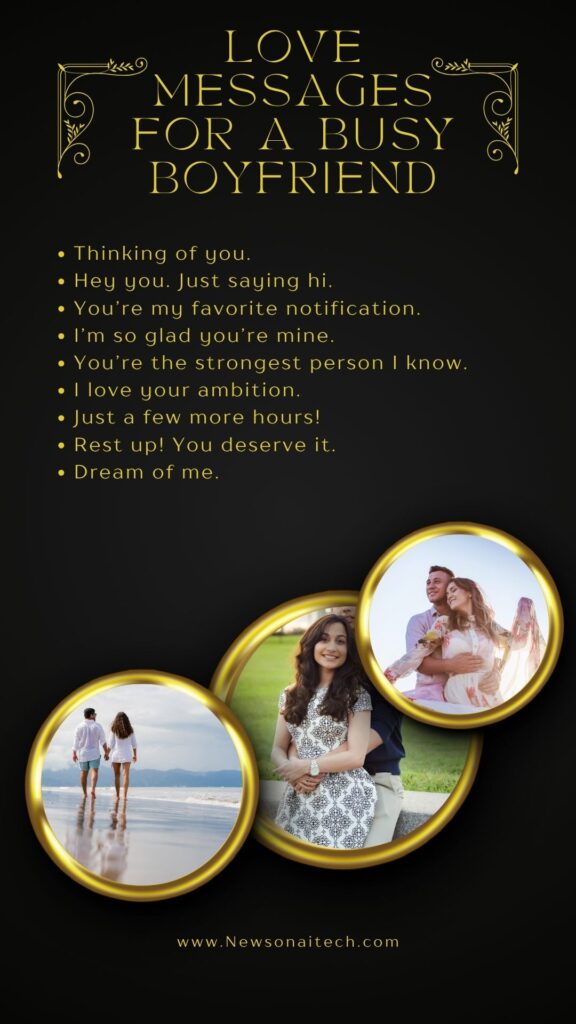 Love Messages for a Busy Boyfriend